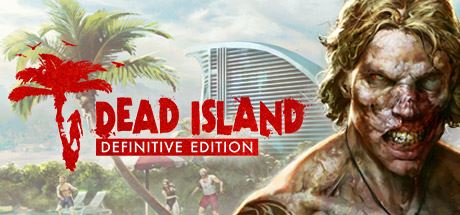 死亡岛:终极版/Dead Island Definitive Edition-游戏网